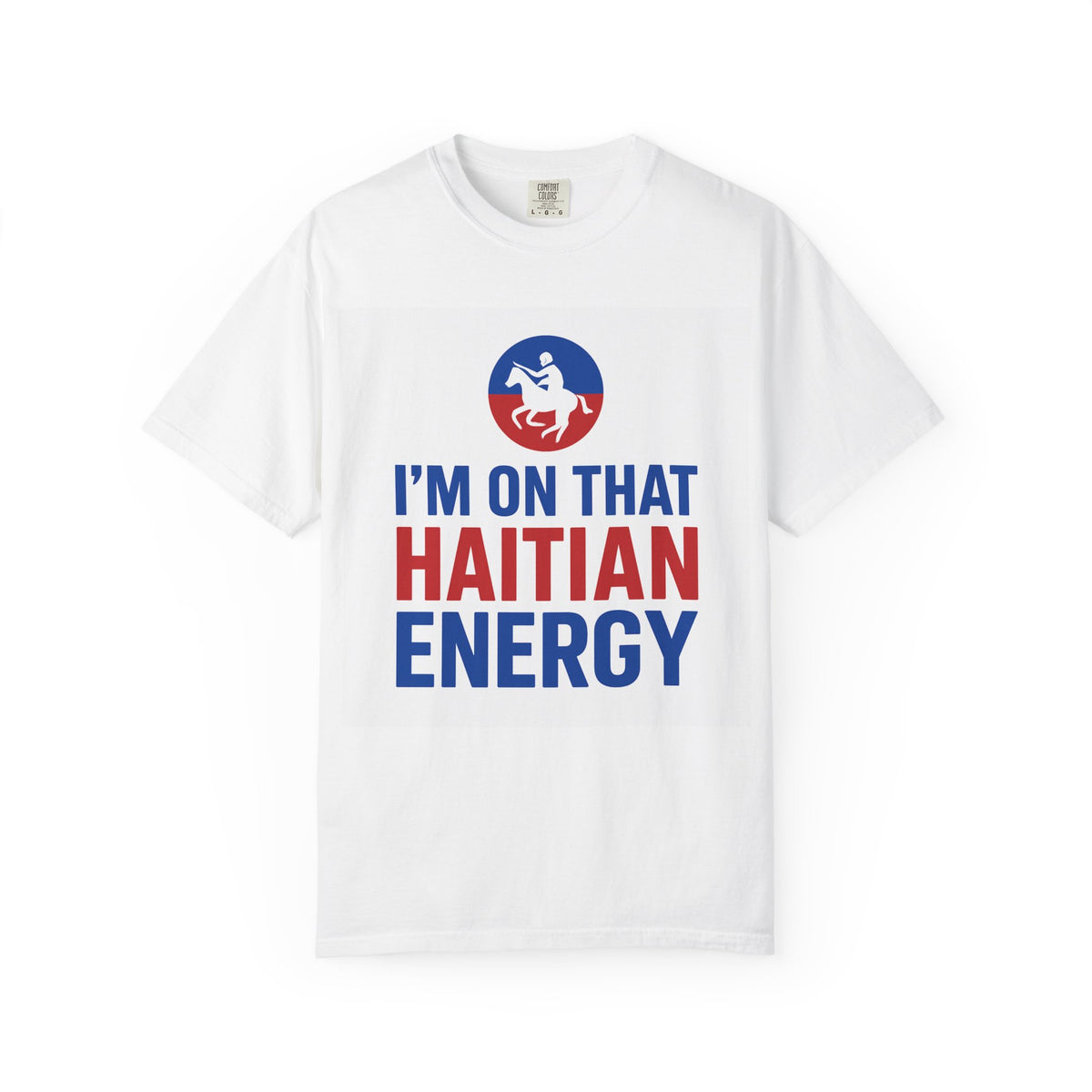 Haitian Energy Statement Tee Power, Pride, and Resistance
